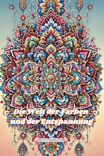 Buchcover Die Welt der Farben und der Entspannung