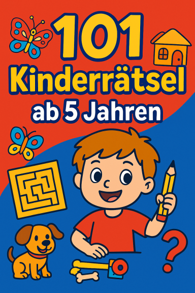 Buntes Cover des Rätselbuchs ‚101 Kinderrätsel ab 5 Jahren‘ mit kindgerechten Illustrationen und fröhlichen Tieren, Lupen, Fragezeichen 
